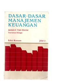 Dasar-dasar manajemen keuangan edisi keenam jilid 2
