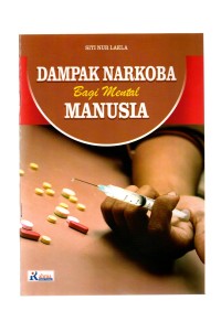 Dampak narkoba bagi mental manusia
