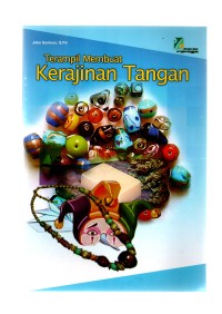 Terampil membuat kerajinan tangan
