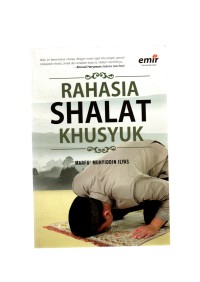 Rahasia shalat khusyuk