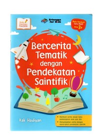 Bercerita tematik dengan pendekatan saintifik