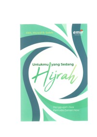 Untukmu yang sedang hijrah