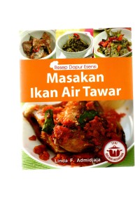 Resep dapur esensi masakan ikan air tawar
