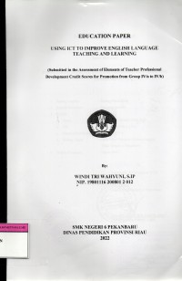 Using ict to improve english language teaching and learning