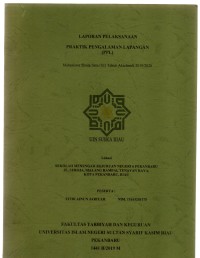 Laporan  pelaksanaan praktik lapangan (PPL): mahasiswa strata satu (S1) tahun akademik 2019/2020