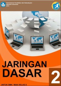 Jaringan Dasar 2 Untuk SMK/MAK Kelas X