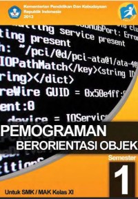 Pemrograman Berorientasi Objek Semester 1 Untuk SMK/MAK Kelas XI