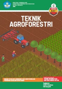 Teknik Agroforestri SMK/MAK Jilid 1